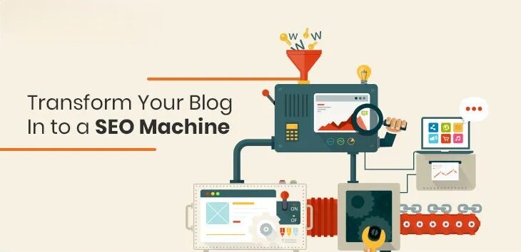 3 Ways to Transform Your Blog Into a SEO